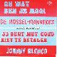 Afbeelding bij: DE MOSSELMANNEKES JOHNNY BLENCO - DE MOSSELMANNEKES JOHNNY BLENCO-OH WAT BEN JE MOOI/JIJ 